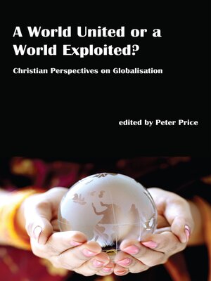 cover image of A World United or a World Exploited?